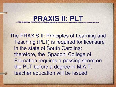 Required Examinations: PAPA and Praxis II 